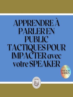 cover image of APPRENDRE À PARLER EN PUBLIC